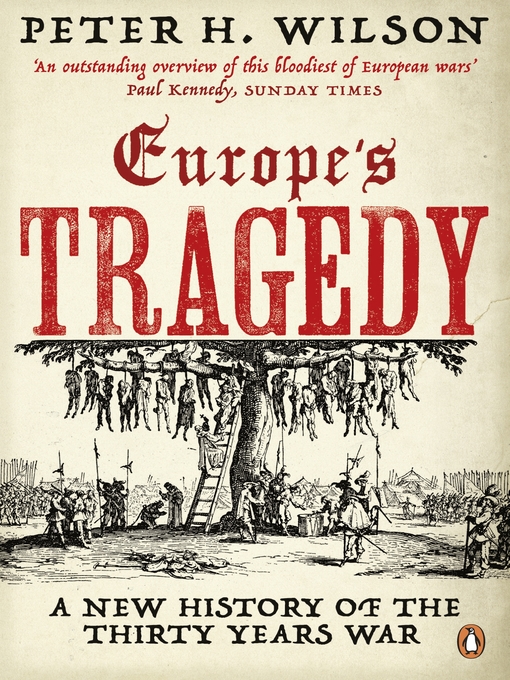 Europe's Tragedy (eBook): A New History of the Thirty Years War